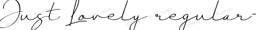 Just Lovely regular字体转换